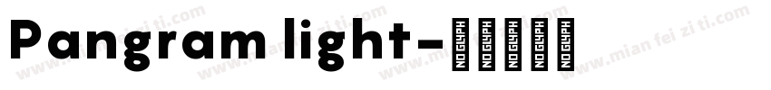 Pangram light字体转换